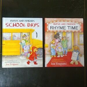 Rufus Friends School Days Rhyme Time Iza Trapani Children's Picture Poetry Book